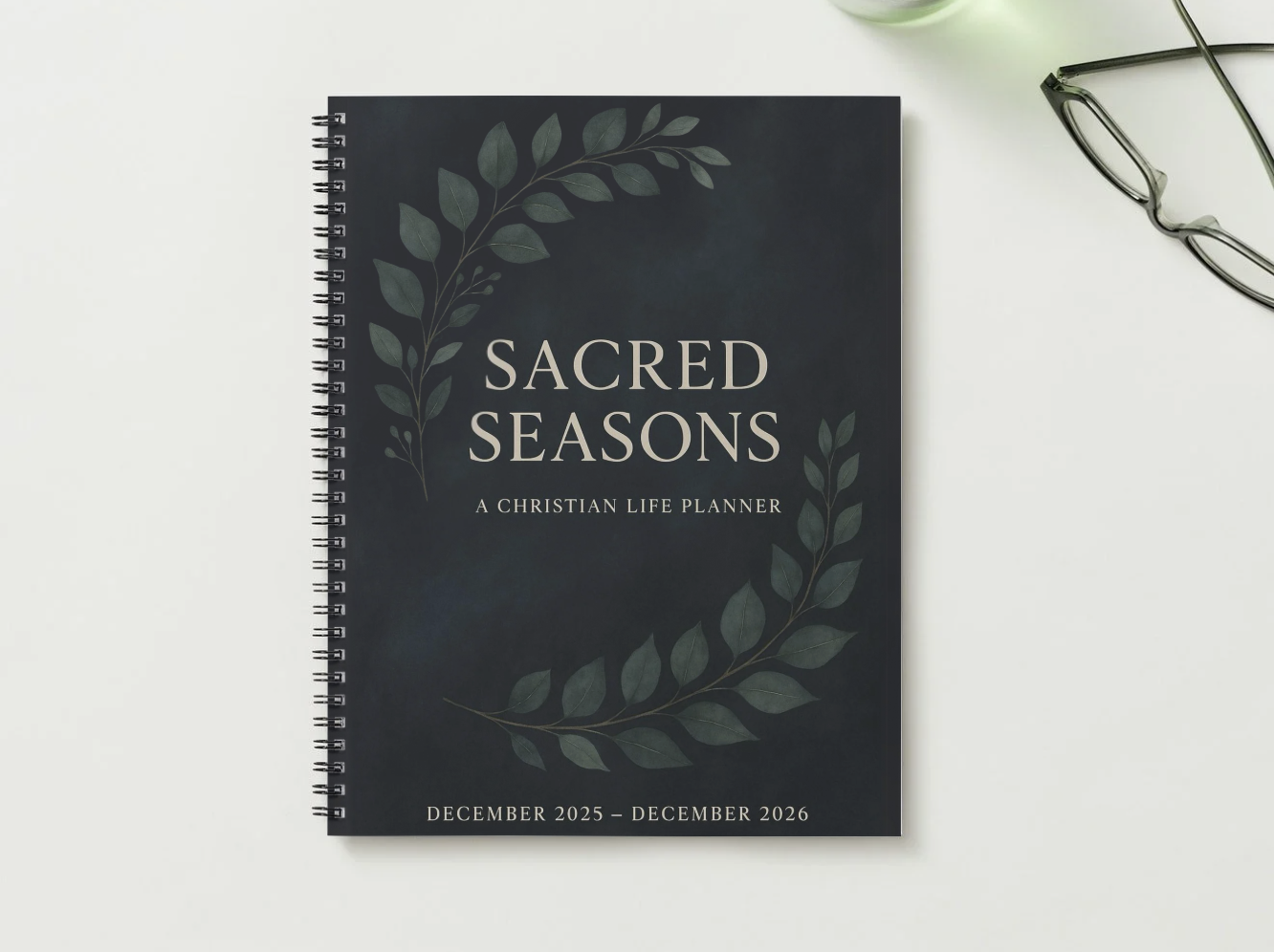 Sacred Seasons - A Christian Life Planner Spiral Bound